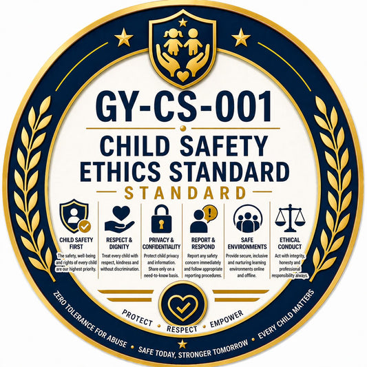 GY-CS-001 Child Safety & Ethics Standard